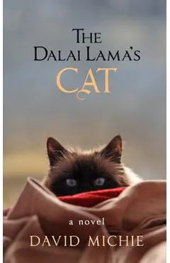 The Dalai Lama's Cat - David Michie