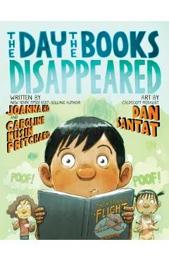 The Day the Books Disappeared - Dan Santat