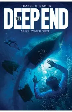 The Deep End - Tim Shoemaker
