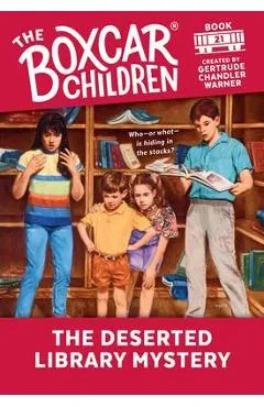 The Deserted Library Mystery, 21 - Gertrude Chandler Warner