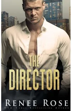 The Director - Renee Rose