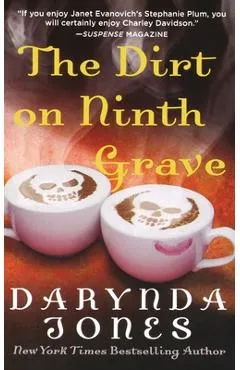 The Dirt on Ninth Grave - Darynda Jones