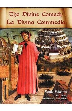 The Divine Comedy / La Divina Commedia - Parallel Italian / English Translation - Dante Alighieri