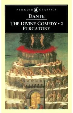 The Divine Comedy: Volume 2: Purgatory - Dante Alighieri