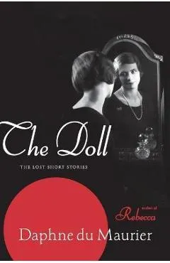 The Doll - Daphne Du Maurier