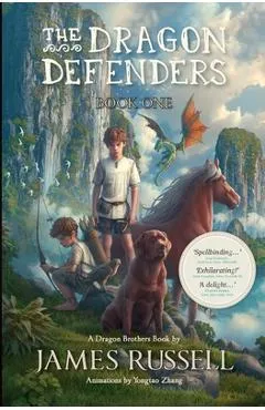 The Dragon Defenders: Book One - James Russell