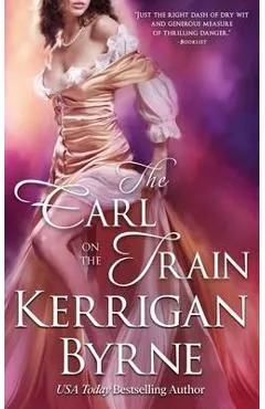The Earl on the Train - Kerrigan Byrne