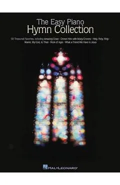 The Easy Piano Hymn Collection: Easy Piano - Hal Leonard Corp
