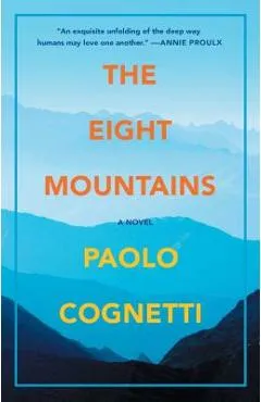 The Eight Mountains - Paolo Cognetti