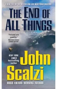 The End of All Things - John Scalzi