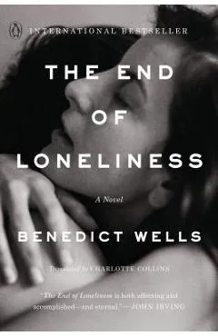 The End of Loneliness - Benedict Wells