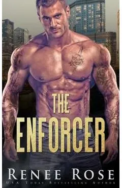 The Enforcer - Renee Rose