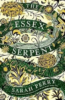 The Essex Serpent/Sarah Perry