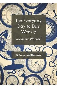 The everyday day to day weekly academic planner! - @journals Notebooks