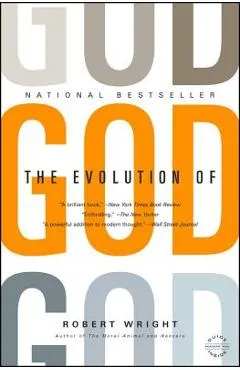 The Evolution of God - Robert Wright