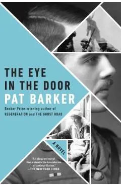 The Eye in the Door - Pat Barker