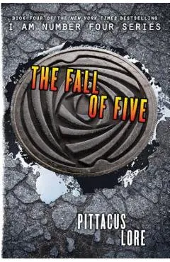 The Fall of Five - Pittacus Lore