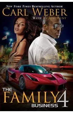 The Family Business 4: A Family Business Novel - Carl Weber