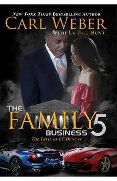 The Family Business 5: A Family Business Novel - Carl Weber