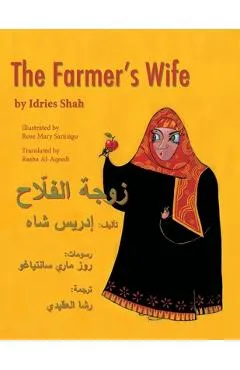 The Farmer's Wife: English-Arabic Edition - Idries Shah