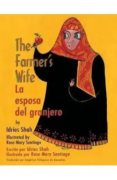 The Farmer's Wife / La esposa del granjero: English-Spanish Edition - Idries Shah