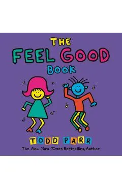 The Feel Good Book - Todd Parr