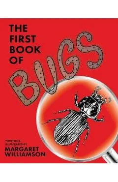 The First Book of Bugs - Margaret Williamson
