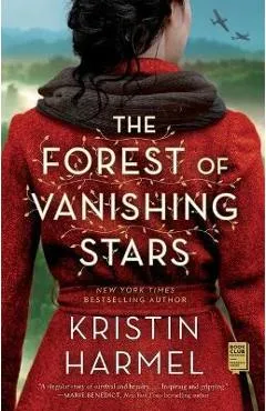 The Forest of Vanishing Stars - Kristin Harmel