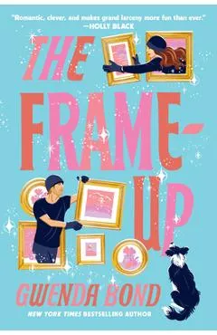 The Frame-Up - Gwenda Bond