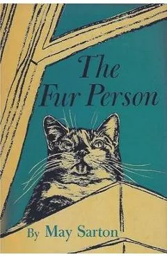 The Fur Person - May Sarton