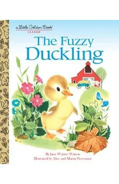 The Fuzzy Duckling - Jane Werner Watson