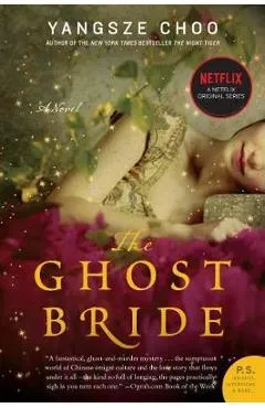 The Ghost Bride - Yangsze Choo