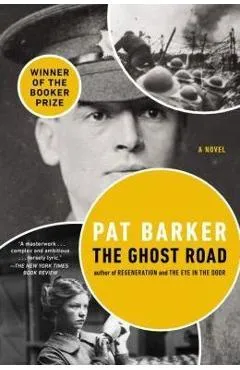 The Ghost Road - Pat Barker
