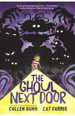 The Ghoul Next Door - Cullen Bunn