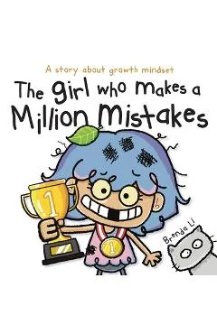 The Girl Who Makes A Million Mistakes - Brenda Li
