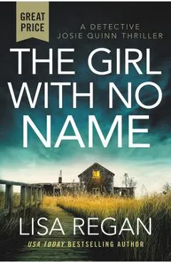 The Girl with No Name - Lisa Regan