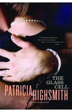 The Glass Cell - Patricia Highsmith
