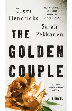 The Golden Couple - Greer Hendricks