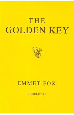 The Golden Key #1 - Emmet Fox