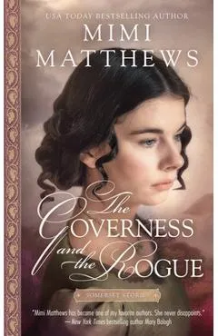 The Governess and the Rogue - Mimi Matthews