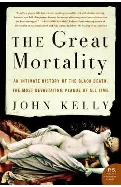 The Great Mortality - John Kelly