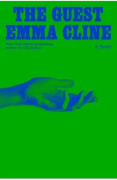 The Guest - Emma Cline