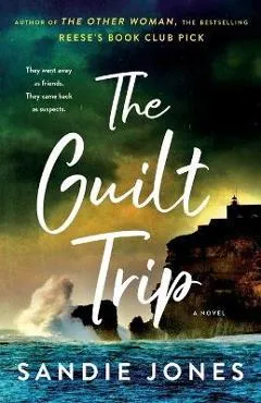 The Guilt Trip - Sandie Jones