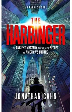The Harbinger: A Graphic Novel - Jonathan Cahn