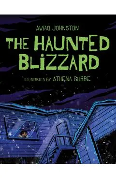 The Haunted Blizzard - Aviaq Johnston