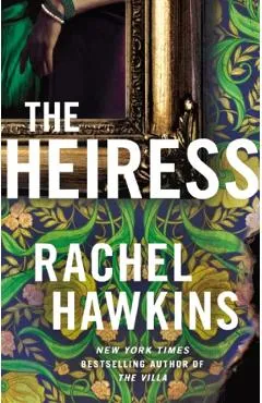 The Heiress - Rachel Hawkins