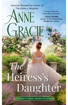 The Heiress's Daughter - Anne Gracie