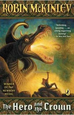 The Hero and the Crown - Robin Mckinley