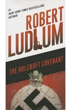 The Holcroft Covenant - Robert Ludlum