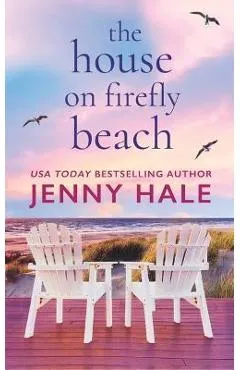 The House on Firefly Beach - Jenny Hale